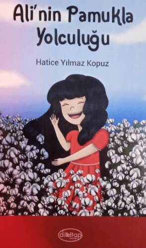 Ali`nin Pamukla Yolculuğu - 1