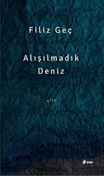 Alışılmadık Deniz - 1