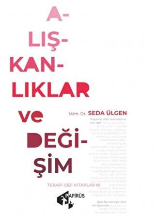 Alışkanlıklar ve Değişim - 1