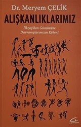 Alışkanlıklarımız - 1
