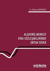 Alışveriş Merkezi Kira Sözleşmelerinde Ortak Gider - 1