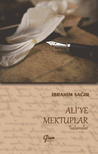 Ali`ye Mektuplar - 1