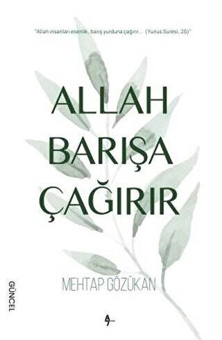 Allah Barışa Çağırır - 1