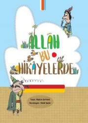 Allah Bu Hikayelerde - 1