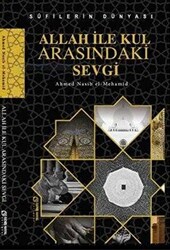 Allah ile Kul Arasındaki Sevgi - 1