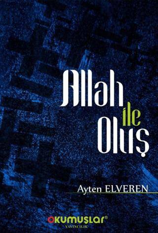 Allah ile Oluş - 1