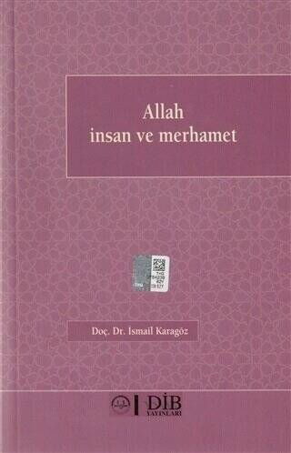 Allah İnsan Ve Merhamet - 1