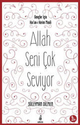 Allah Seni Çok Seviyor - Ekin Yayınları
