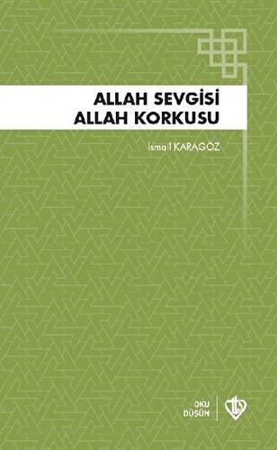 Allah Sevgisi Allah Korkusu - 1