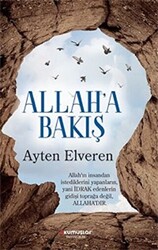 Allah`a Bakış - 1