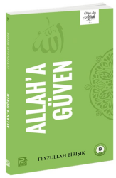 Allah`a Güven - Karınca & Polen Yayınları
