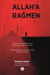 Allah’a Rağmen - Elpis Yayınları