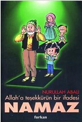 Allah’a Teşekkürün Bir İfadesi Namaz - 1