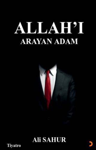 Allah’ı Arayan Adam - 1
