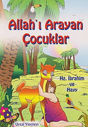 Allah’ı Arayan Çocuklar - 1