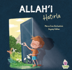 Allah’ı Hatırla - Tumba Çocuk