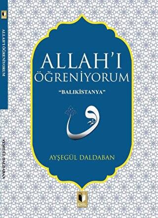 Allah`ı Öğreniyorum - 1