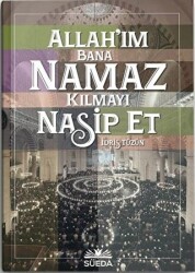 Allah`ım Bana Namaz Kılmayı Nasip Et - 1