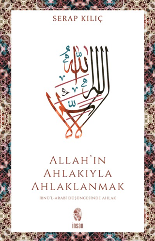 Allah’ın Ahlakıyla Ahlaklanmak - 1