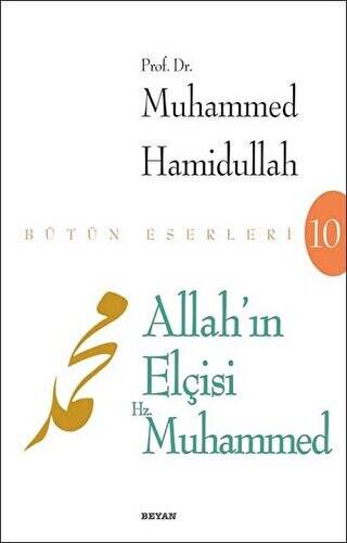 Allah’ın Elçisi Hz. Muhammed - 1