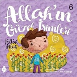 Allah’ın Güzel İsimleri 6 - Fettah Allah - 1