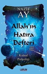 Allah’ın Hatıra Defteri - 1