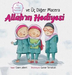 Allah’ın Hediyesi ve Üç Diğer Macera - 1