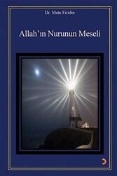 Allah’ın Nurunun Meseli - 1