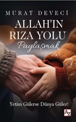 Allah’ın Rıza Yolu - Paylaşmak - 1