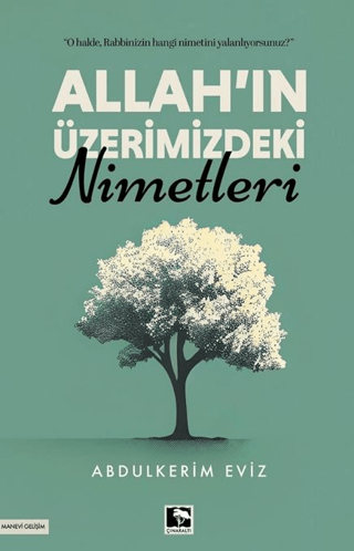Allah`ın Üzerimizdeki Nimetleri - 1