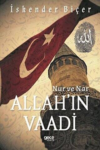 Allah`ın Vaadi - Nur ve Nar - 1