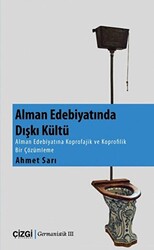 Alman Edebiyatında Dışkı Kültü - 1