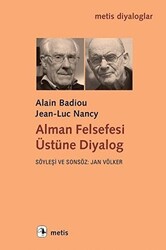 Alman Felsefesi Üstüne Diyalog - 1