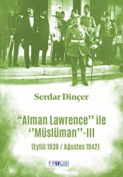 Alman Lawrence İle Müslüman - III - 1