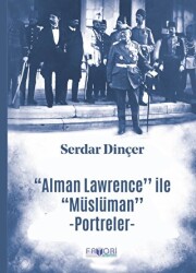 Alman Lawrence ile Müslüman Portreler - 1