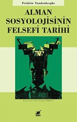 Alman Sosyolojisinin Felsefi Tarihi - 1