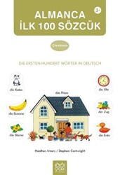 Almanca İlk Yüz Sözcük - Die Ersten Hundert Wörter in Deutsch Çıkarma Kitabı - 1001 Çiçek Kitaplar