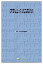 Almanca ve Türkçe’de Dil Bilgisel Zamanlar - 1