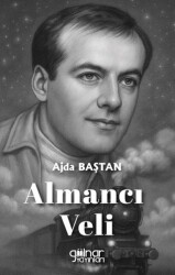 Almancı Veli - Gülnar Yayınları