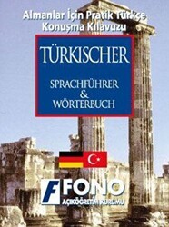 Almanlar için Pratik Türkçe Konuşma Kılavuzu Türkische Sprachführer - 1