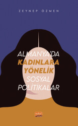Almanya’da Kadınlara Yönelik Sosyal Politikalar - 1