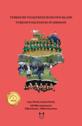 Almanya`daki Türk Halk Oyunları - Kedidedi Yayıncılık