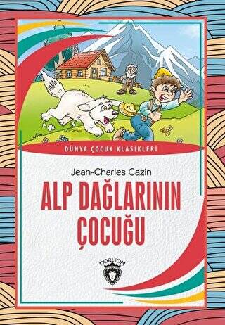 Alp Dağlarının Çocuğu - 1