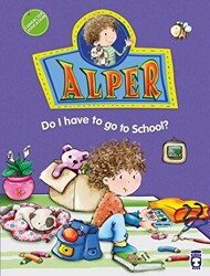 Alper Do I Have To Go To School? - 1