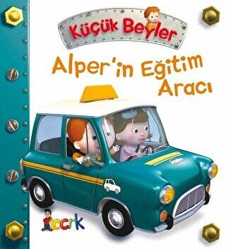 Alper’in Eğitim Aracı - Küçük Beyler - 1