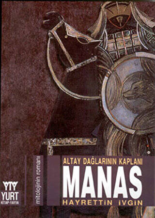 Altay Dağlarının Kaplanı Manas - 1