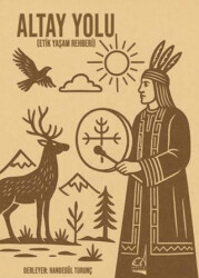 Altay Yolu - Boğaziçi Yayınları