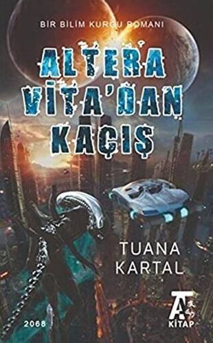 Altera Vita`dan Kaçış - 1