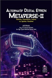 Alternatif Dijital Evren Metaverse - 2 - Necmettin Erbakan Üniversitesi Yayınları