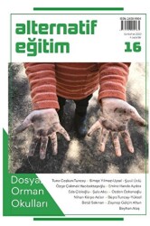 Alternatif Eğitim Dergisi 16. Sayı: Orman Okulları - 1